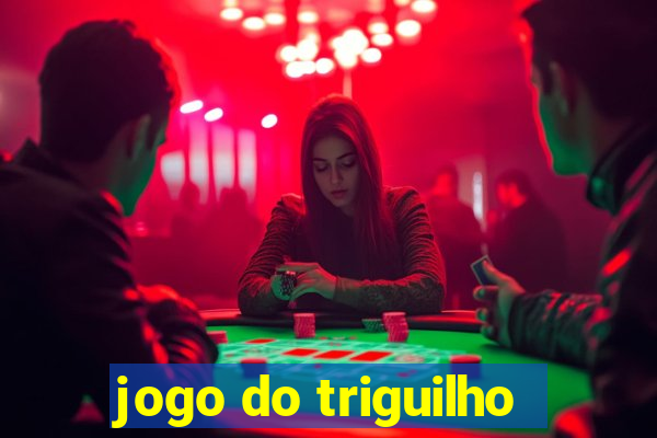 jogo do triguilho